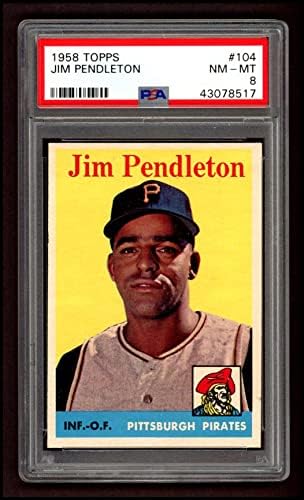1958 Topps 104 Jim Pendleton Pittsburgh Pirates (Baseball Kártya) PSA a PSA 8.00 Kalózok