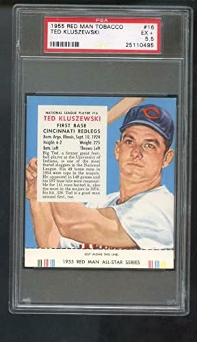 1955-ben a Vörös Ember Dohány 16 Ted Kluszewski PSA 5.5 Osztályozott Baseball Kártya - Asztalon Baseball Kártyák