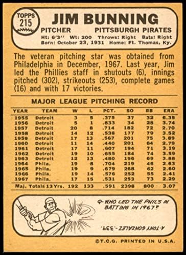 1968 Topps 215 Jim Bunning Pittsburgh Pirates (Baseball Kártya) EX/MT Kalózok