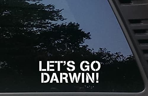 Menjünk Darwin! - 7 1/2 x 2 1/2 die Vágott Vinyl Matrica/Matrica Windows, Autók, JDM, Teherautók, Eszköz, Dobozok, Hajók, laptopok