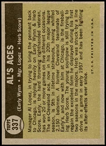 1961 Topps 337 Al Ász Al Lopez/Herb Pontszám/Korai Wynn Chicago White Sox (Baseball Kártya) EX White Sox