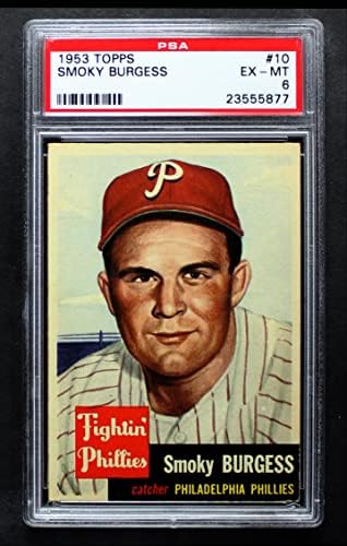1953 Topps 10 Füstös Burgess Philadelphia Phillies (Baseball Kártya) PSA a PSA 6.00 Phillies